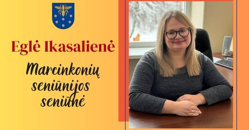 Nauja Marcinkonių seniūnė
